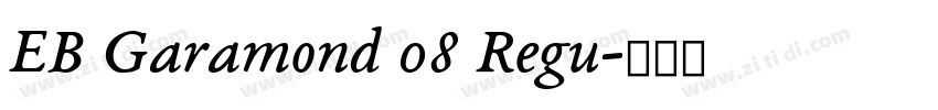 EB Garamond 08 Regu字体转换